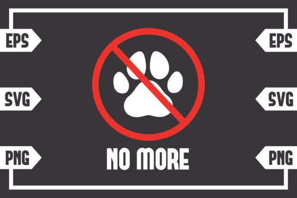 No More - Dog Paw